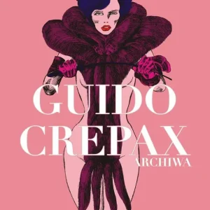 Archiwa tom T.2 Guido Crepax Sprawdź teraz