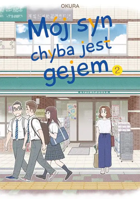 Łatwy zwrot Mój syn chyba jest gejem. Tom 2