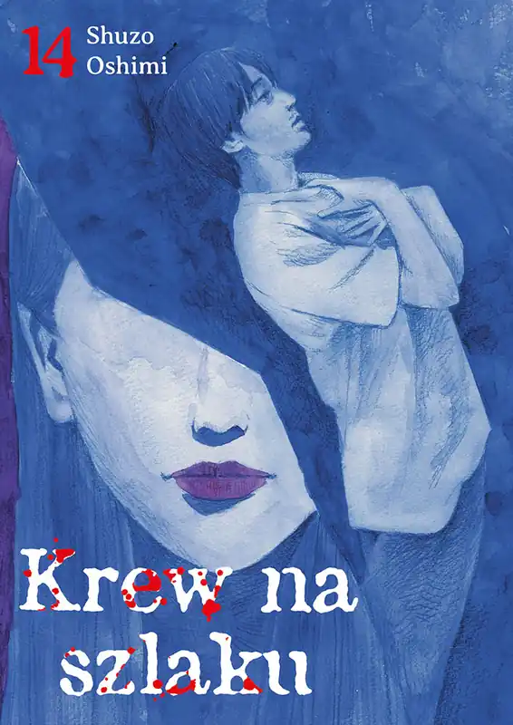 Ograniczona ilość Krew na szlaku. Tom 14