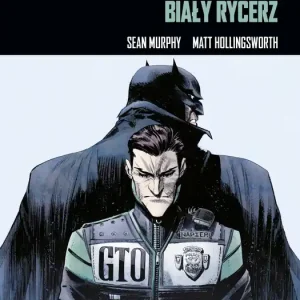 Batman. Biały Rycerz Najlepsza cena