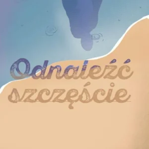 Kup online Odnaleźć szczęście