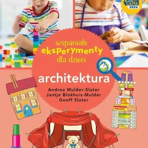 Architektura. Wspaniałe eksperymenty Nowy