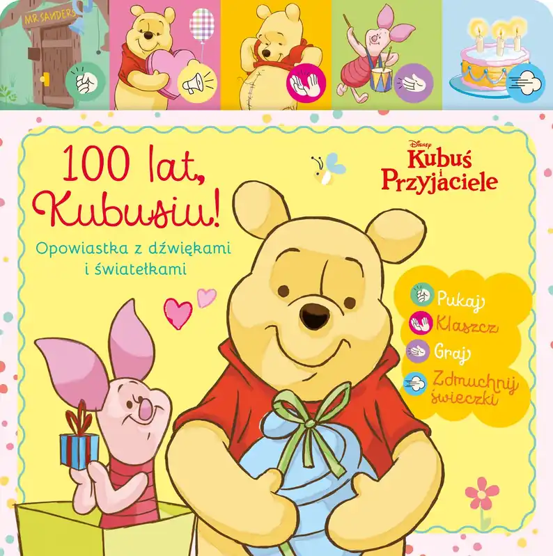 Wysoka jakość 100 lat Kubusiu. Opowiastka z dźwiękami i światełkami. Disney Kubuś i przyjaciele