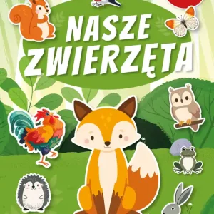 Nasze zwierzęta. Naklejkowy zawrót głowy Zniżka
