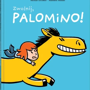 Bestseller Zwolnij, Palomino!