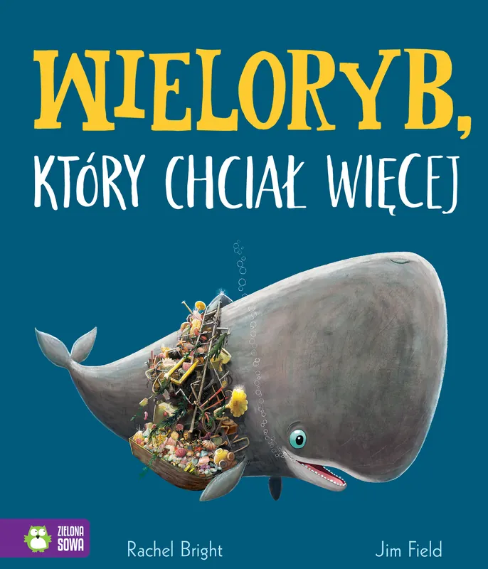 Wieloryb, który chciał więcej Łatwy zwrot
