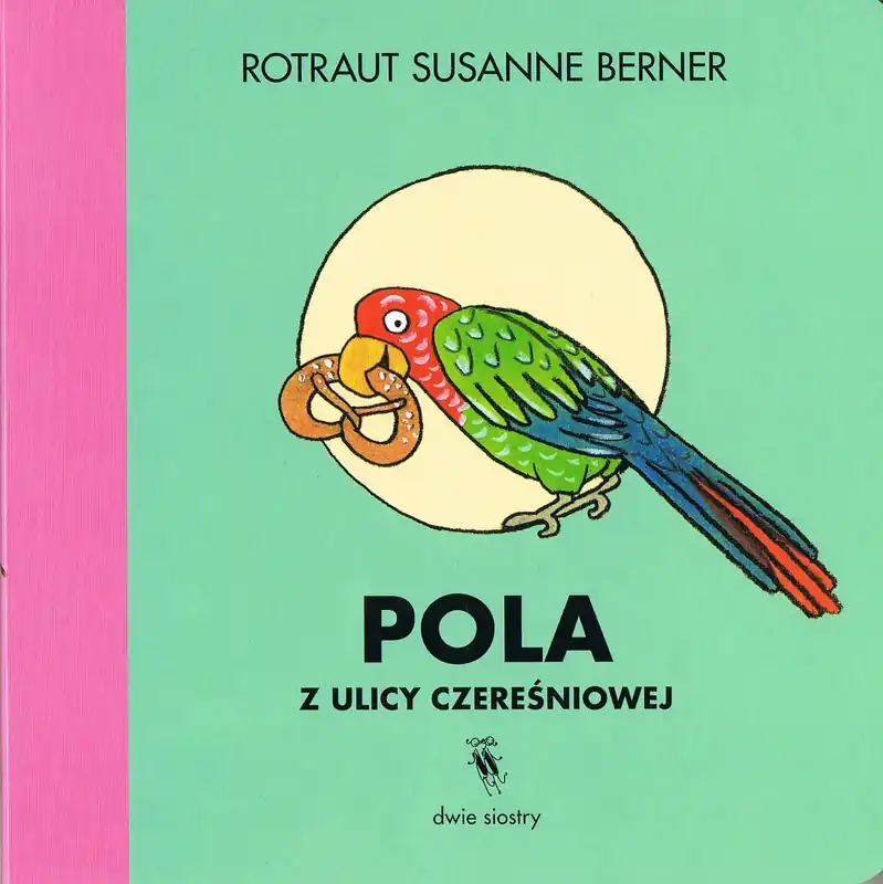 Taniej Pola z ulicy Czereśniowej (wyd.2)