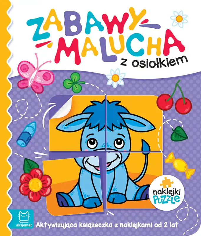 Ostatnie sztuki Zabawy malucha z osiołkiem. Aktywizująca książeczka z naklejkami