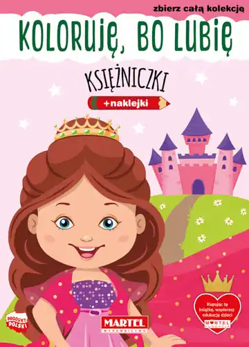 Księżniczki. Koloruję, bo lubię Hit cenowy