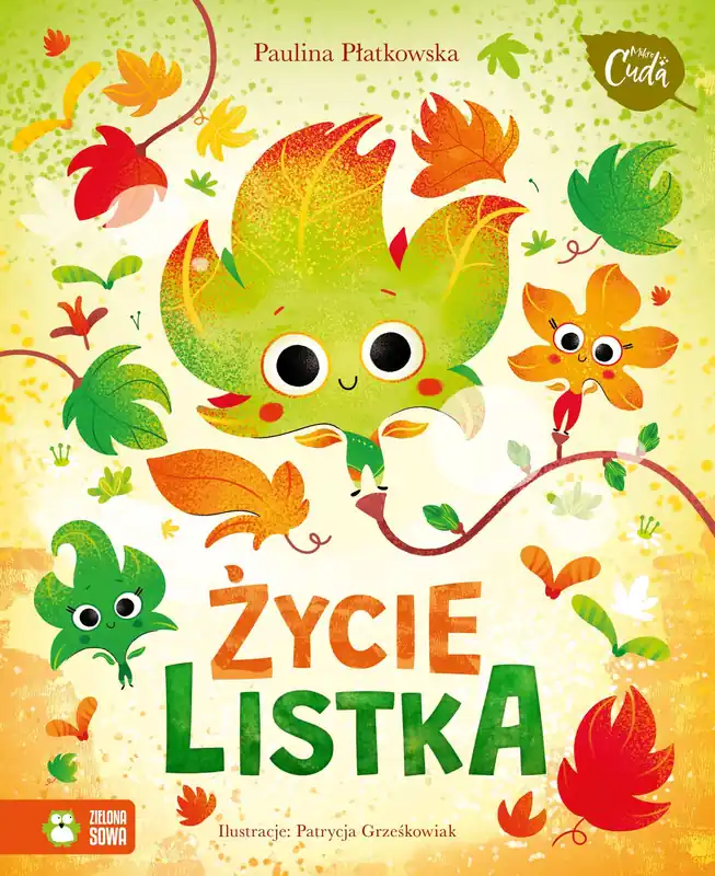Łatwy zwrot Życie listka. Mikrocuda