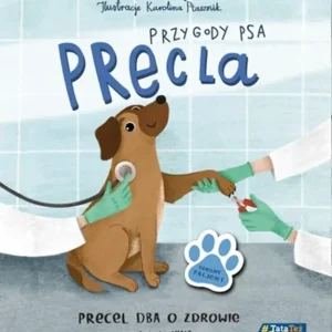 Przygody Psa Precla. Precel dba o zdrowie Premium