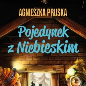Oferta limitowana Pojedynek z Niebieskim
