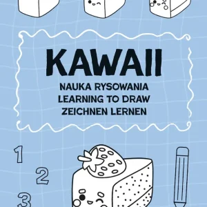 Kawaii. Nauka rysowania. Learning to draw Bestseller