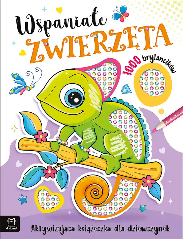 Wspaniałe zwierzaki. Aktywizująca książeczka dla dziewczynek. 1000 brylancików Oferta limitowana