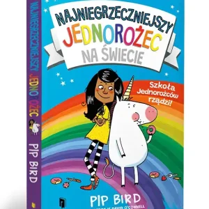 Najniegrzeczniejszy jednorożec. Szkoła Jednorożców rządzi! Super okazja