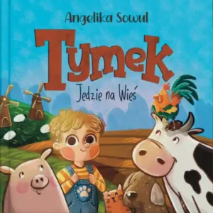 Bezpieczna płatność Tymek jedzie na wieś