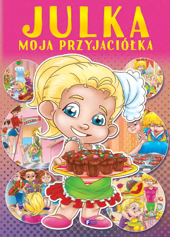 Julka moja przyjaciółka - uszkodzone Zamów dziś