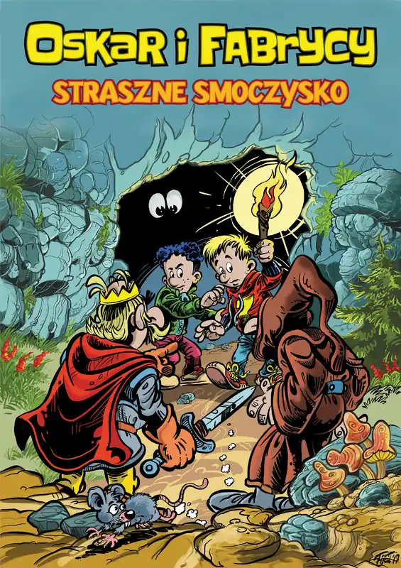 Oskar i Fabrycy Tom 1 Straszne smoczysko Bestseller