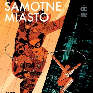 Catwoman. Samotne miasto Okazja