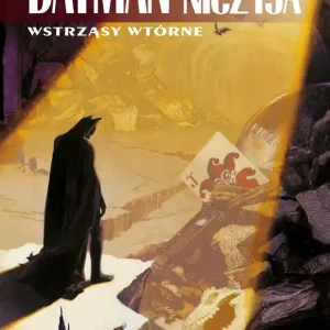 Batman. Ziemia niczyja T.2 Wstrząsy wtórne Bezpieczne zakupy