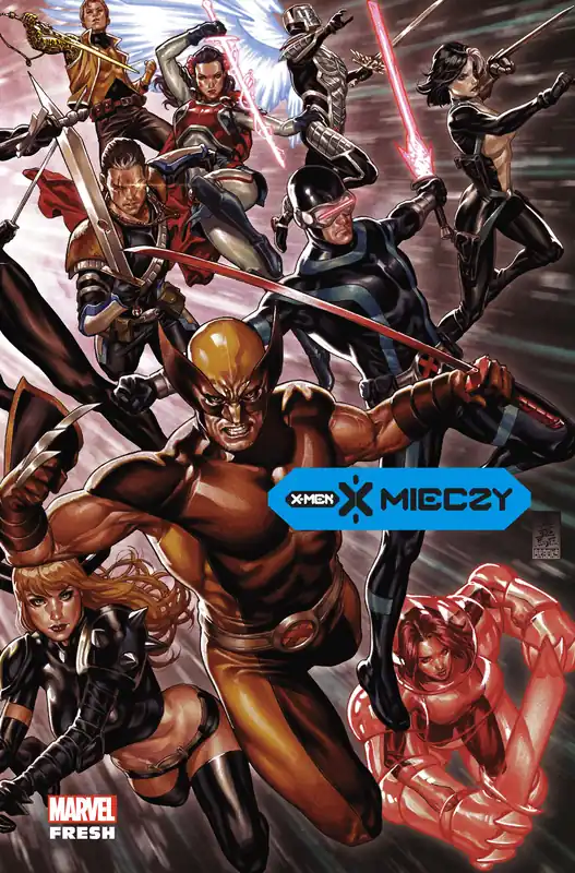 Ostatnia szansa X-Men X mieczy T.2
