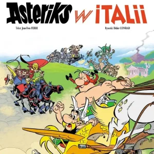 Asteriks w Italii. Asteriks. Tom 37 wyd. 2024 Popularny