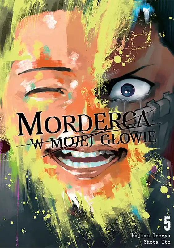 Okazja Morderca w mojej głowie. Tom 5