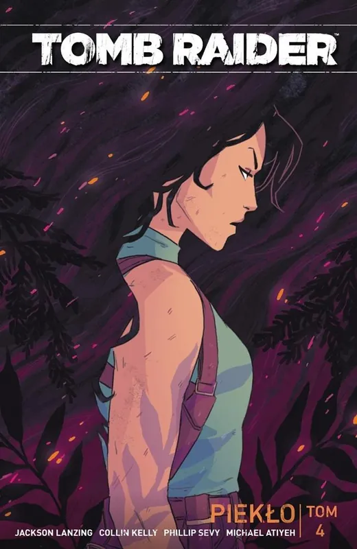 Tomb Raider T.4 Piekło Oferta czasowa